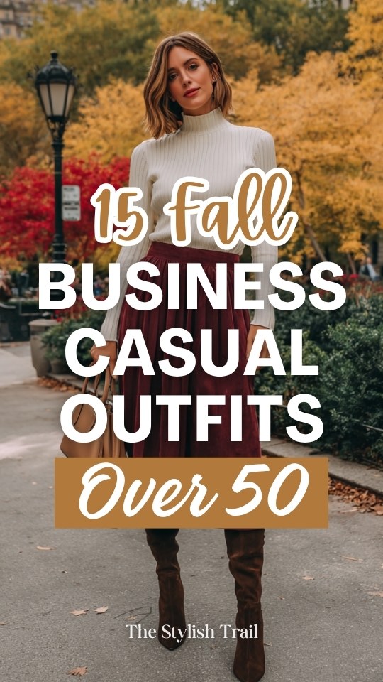 Autumn Business-Casual Made Simple: Chic, Easy Fall Outfit Ideas for Women 50+