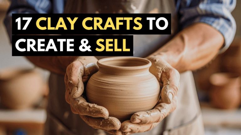 Clay Projects to Craft and Sell: 17 Small-Batch Ideas for Makers